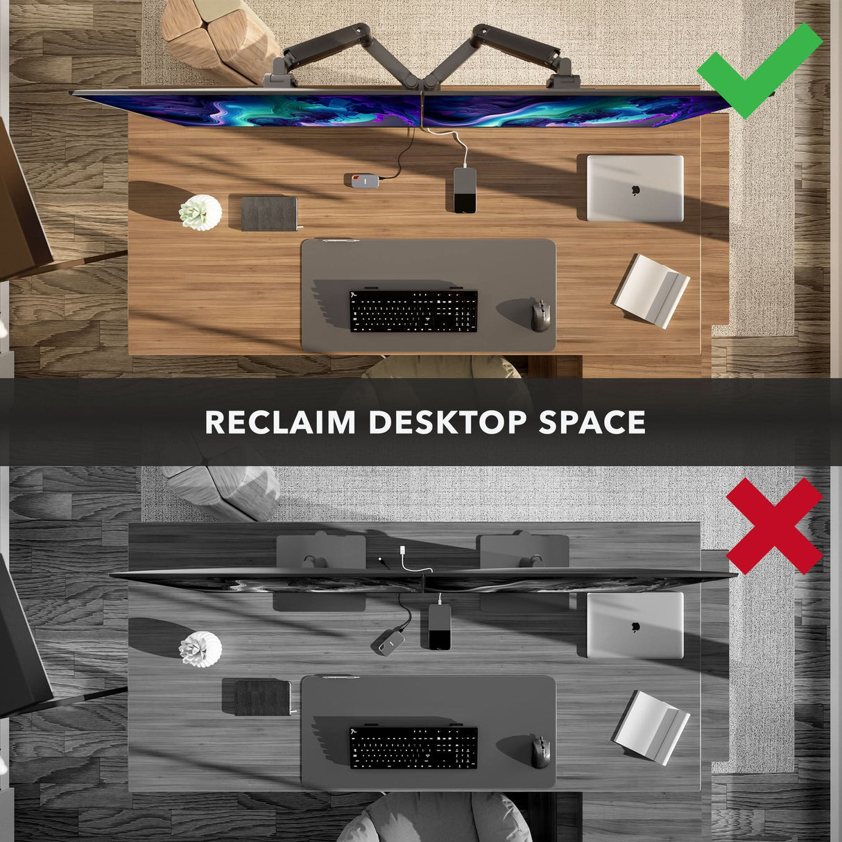 Top-down view of two desks: the top desk is tidy with the Mount-It! Heavy-Duty Dual Monitor Mount with Gas Spring Arms and a green check mark; the bottom desk is cluttered with monitors on stands and a red X. Text reads "Reclaim Desktop Space.