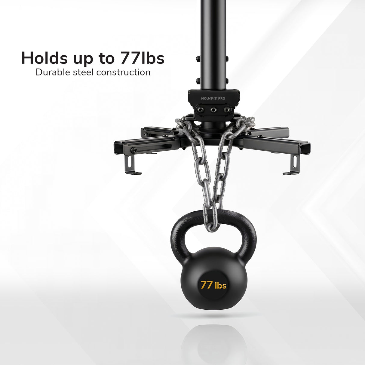 The Mount-It! Heavy Duty Projector Ceiling Mount holds up to 77 lbs, shown supporting a kettlebell with chains. Text reads: Holds up to 77 lbs. Durable steel construction. White background with subtle geometric patterns.