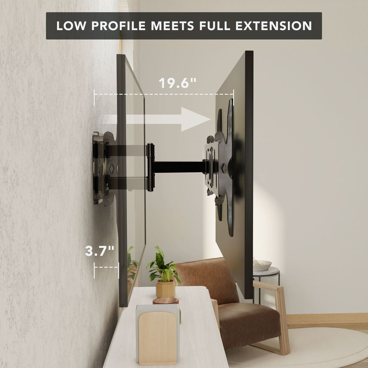 Side view of a heavy duty full motion TV wall mount with extension installed on a wall, showing the TV positioned 3.7 inches from the wall when retracted and extended out to 19.6 inches, demonstrating its low profile and full extension capability in a modern living room setting.