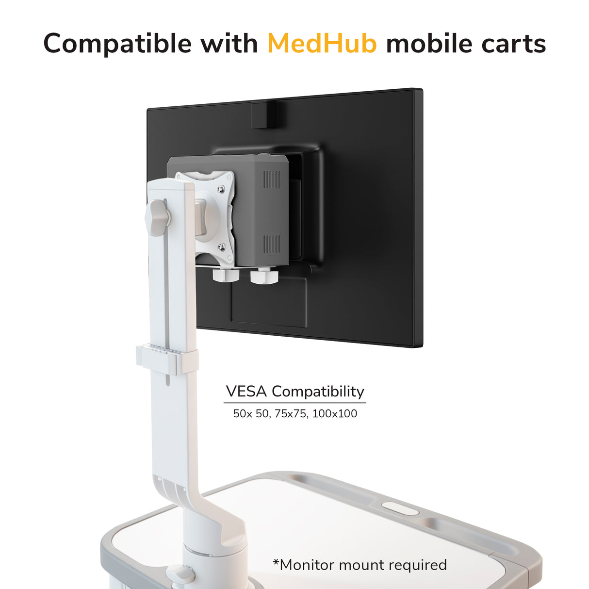The Mount-It! MedHub Mini CPU Holder is compatible with MedHub mobile carts and VESA (50x50, 75x75, 100x100). It features an adjustable computer mount for flexible positioning. Note: Monitor mount required.