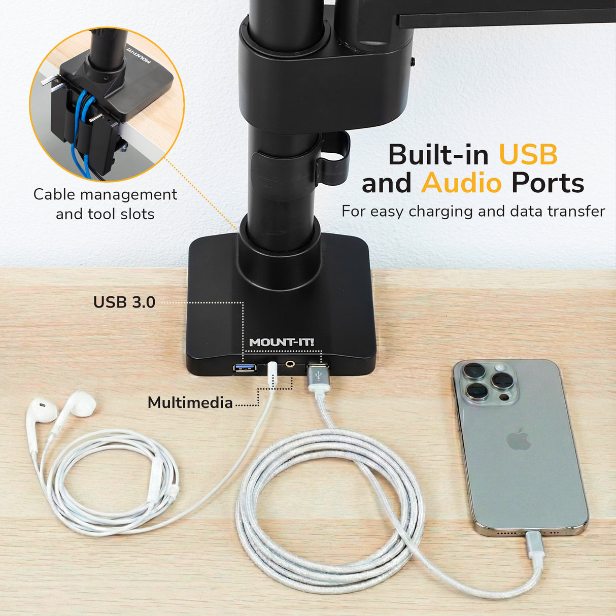 Mount-It! Heavy Duty Monitor Desk Mount with USB 3.0 and audio ports connects to a smartphone and earphones, with cables organized in tool slots for neatness. Built-in ports offer convenient charging and data transfer.